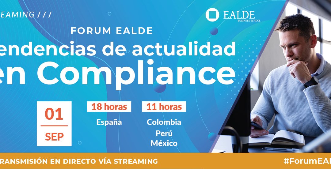 El Forum EALDE analizará las principales tendencias en compliance
